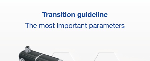 Transition Guidlines for Parameters | Dunkermotoren